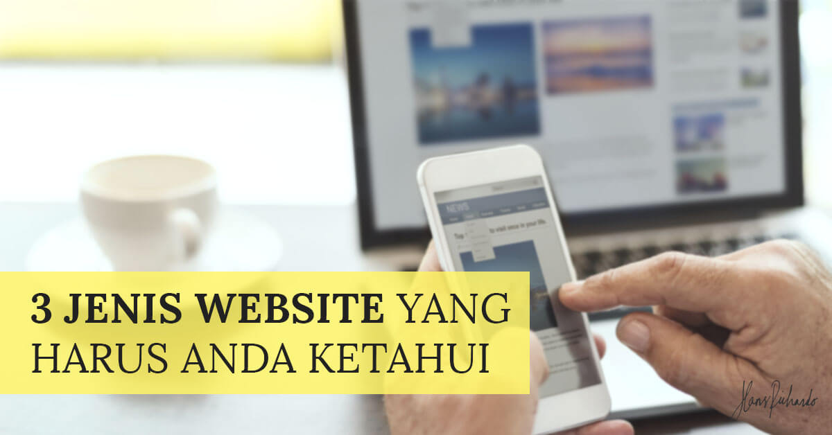 3-jenis-website-yang-harus-anda-ketahui